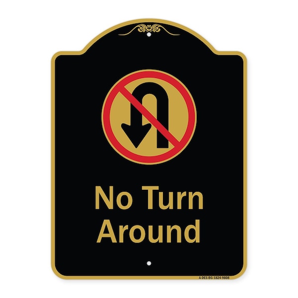 Designer Series-No Turn Around With Symbol Black & Gold, 24" x 18", BG-1824-9808